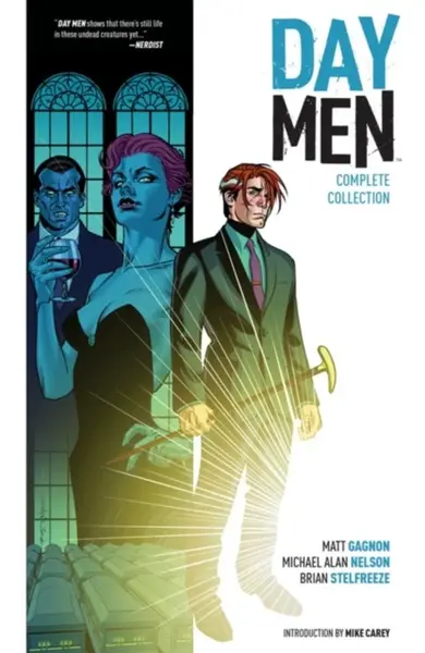Day Men Complete Collection - Matt Gagnon, Michael Alan Nelson