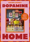 Dopamine Home - Rachel Verney