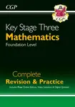 KS3 Maths Complete Revision & Practice â€“ Foundation (includes Online Edition, Videos & Quizzes) - CGP Books