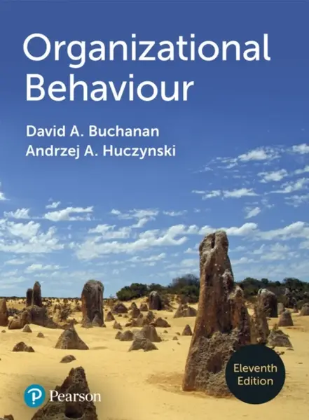 Organizational Behaviour - Andrzej A. Huczynski, David A. Buchanan