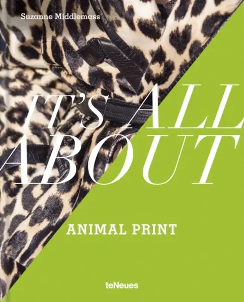 Itâ€™s All About Animal Print - Suzanne Middlemass