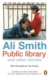 Public library and other stories - Smith Ali