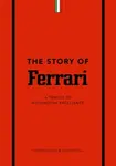 The Story of Ferrari - Stuart Codling