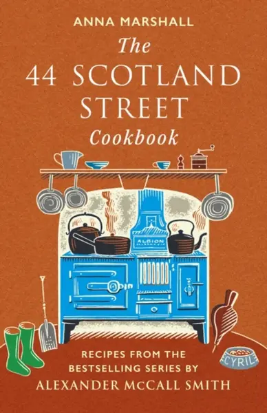 The 44 Scotland Street Cookbook - Anna Marshall