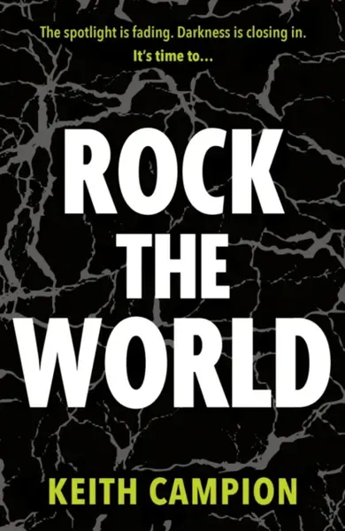 Rock the World - Keith Campion