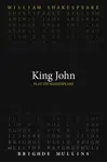 King John - William Shakespeare, Brighde Mullins