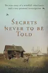 Secrets Never To Be Told - Fiona Chesterton