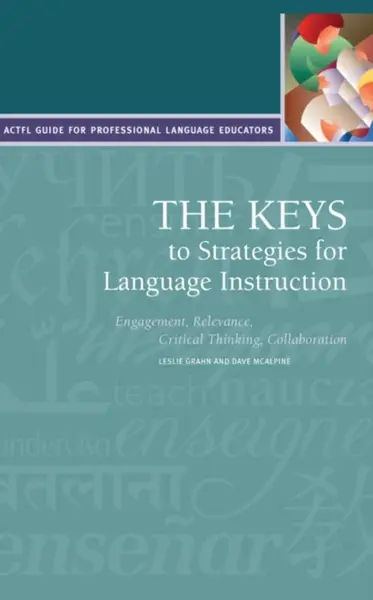 The Keys to Strategies for Language Instruction - David McAlpine
