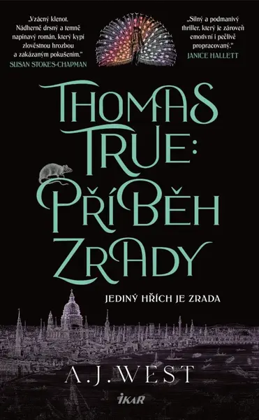 Thomas True: Příběh zrady - A. West