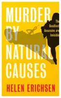 Murder By Natural Causes - Helen Erichsen