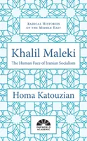 Khalil Maleki - Homa Katouzian
