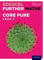 Edexcel Further Maths: Core Pure Year 2 Student Book - Paul Williams, Robert Wagner, Katie Wood, Brian Jefferson, Mark Rowland, John Rayneau, Garry Wi