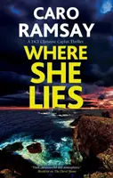 Where She Lies - Caro Ramsay