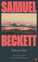 Malone Dies - Samuel Beckett