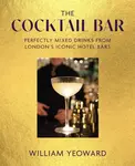 The Cocktail Bar - William Yeoward