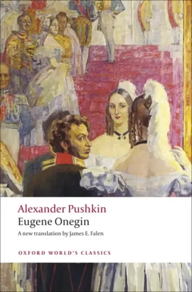 Eugene Onegin - Alexander Pushkin