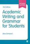 Academic Writing and Grammar for Students - Alex Osmond