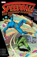 Speedball: The Masked Marvel - Roger Stern, Steve Ditko, Mary Jo Duffy