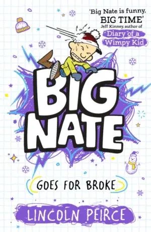 Big Nate Goes for Broke - Lincoln Peirce