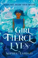 The Girl with the Fierce Eyes - Sophia Vahdati