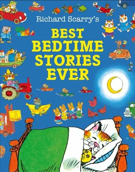 Best Bedtime Stories Ever - Richard Scarry