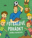 Fotbalové pohádky Zdeňka Folprechta - Zdeněk Folprecht, Beata Kuhnová