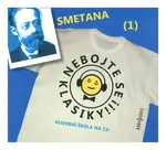 Nebojte se klasiky 1 - Bedřich Smetana (CD)
