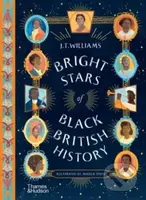 Bright Stars of Black British History - J.T. Williams - kniha z kategorie Pro děti