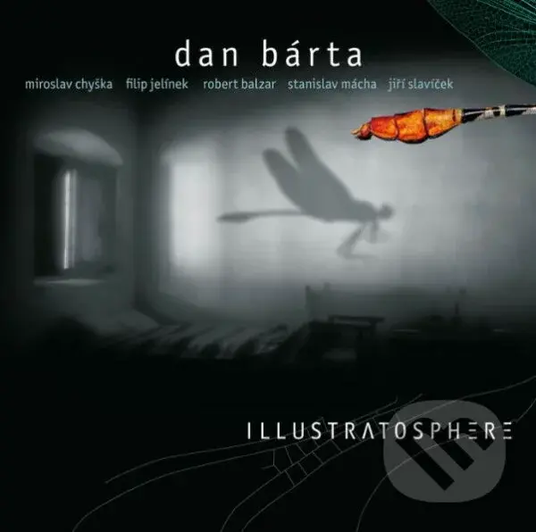 Dan Bárta & Illustratosphere: Illustratosphere / Remastered,Dan Bárta & Illustratosphere: Illustratosphere / Remastered