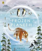 Frozen Planet II - Leisa Stewart-Sharpe - kniha z kategorie Pro děti
