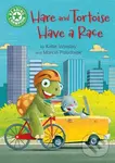 Reading Champion: Hare and Tortoise Have a Race (Independent Reading Green 5) - Katie Woolley