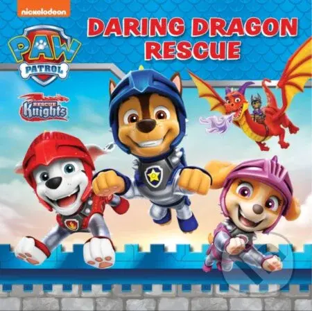 PAW Patrol: Daring Dragon Rescue Picture Book - Paw Patrol - kniha z kategorie Pro děti