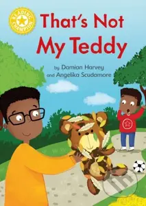 Reading Champion: That's Not My Teddy (Independent Reading Yellow 3) - kniha z kategorie Pro děti