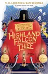 The Highland Falcon Thief - M. G. Leonard, Sam Sedgman - kniha z kategorie Pro děti
