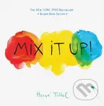 Mix It Up! (Board Book Edition) - Herve Tullet - kniha z kategorie Pro děti