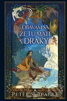 Obávam sa, že tu máte draky - Peter S. Beagle - kniha z kategorie Fantasy