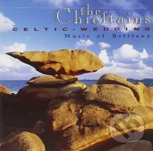 The Chieftains: Celtic Wedding - The Chieftains,The Chieftains: Celtic Wedding - The Chieftains