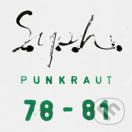 S.Y.P.H.:  Punkraut 1978-1981 - S.Y.P.H.