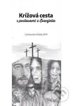 Krížová cesta s postavami z Evanjelia - Cyril Jaroslav Brázda OFM