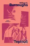 Teplouš - William S. Burroughs