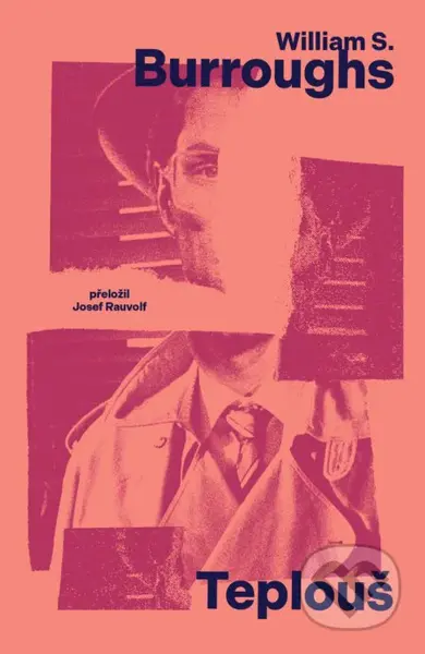 Teplouš - William S. Burroughs
