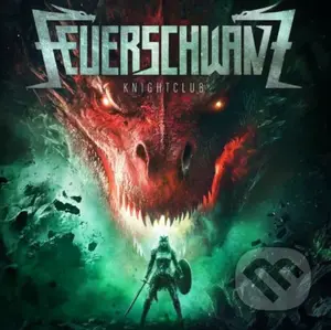 Feuerschwanz: Knightclub - Feuerschwanz