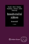 Insolvenční zákon (komentář) - Jan Kozák, Jaroslav Brož, Alexandr Dadam, Antonín Stanislav, Zdeněk Strnad, L... - kniha z kategorie Občanské právo