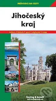 Jihočeský kraj - Marek Podhorský - kniha z kategorie Průvodci