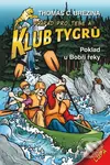 Poklad u Bobří řeky (Případ pro Tebe a Klub Tygrů)