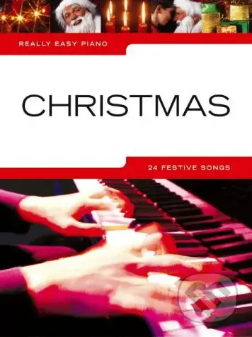 Really Easy Piano: Christmas (24 Festive Songs) - kniha z kategorie Hudba