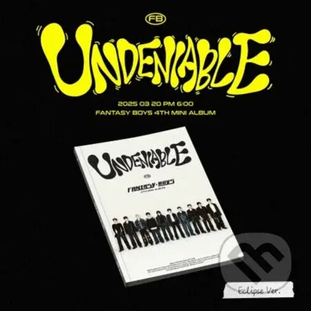Fantasy Boys: Undeniable / Ecplise edition - Fantasy Boys