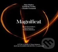 Lúčnica Spevácky Zbor (Lúčnica Chorus):  Magnificat (Rutter J. / Godár V. / Gounod Ch.) (CD)