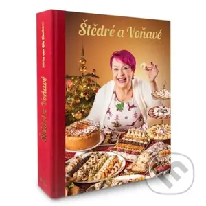 Štědré a Voňavé - Mirka van Gils Slavíková - kniha z kategorie Kuchařky
