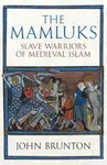 The Mamluks - John Brunton